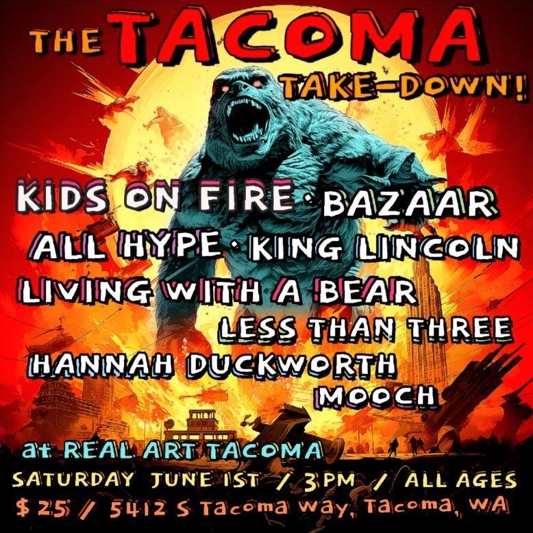 Real Art Tacoma Presents: The Tacoma Take Down! 