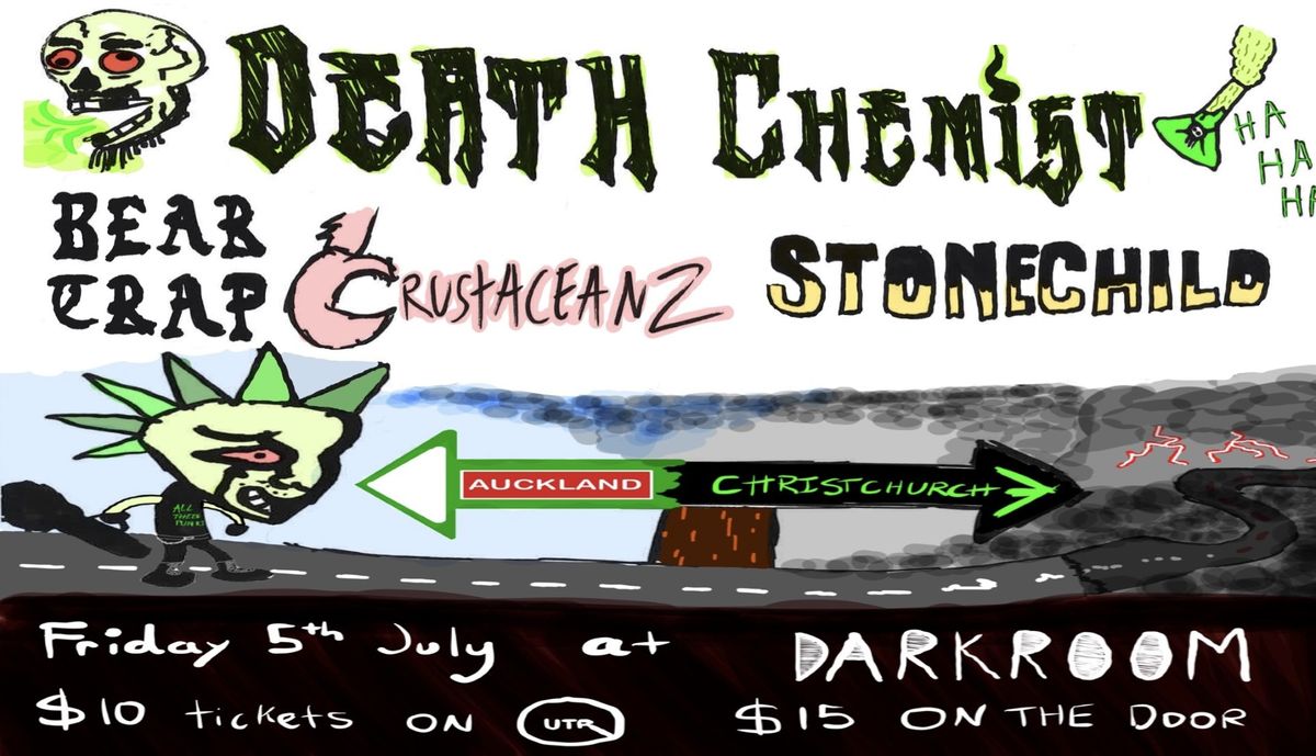 Death Chemist's First Adventure To Christchurch!!