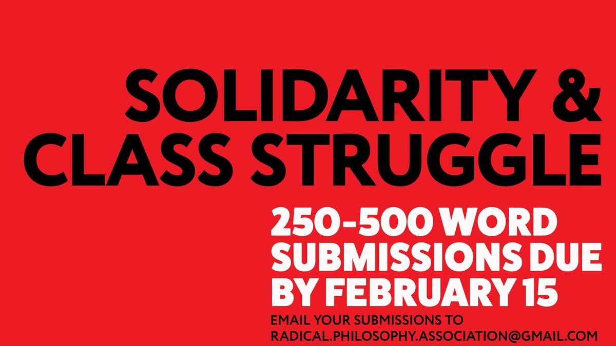 16th Biennial Conference: Solidarity and Class Struggle