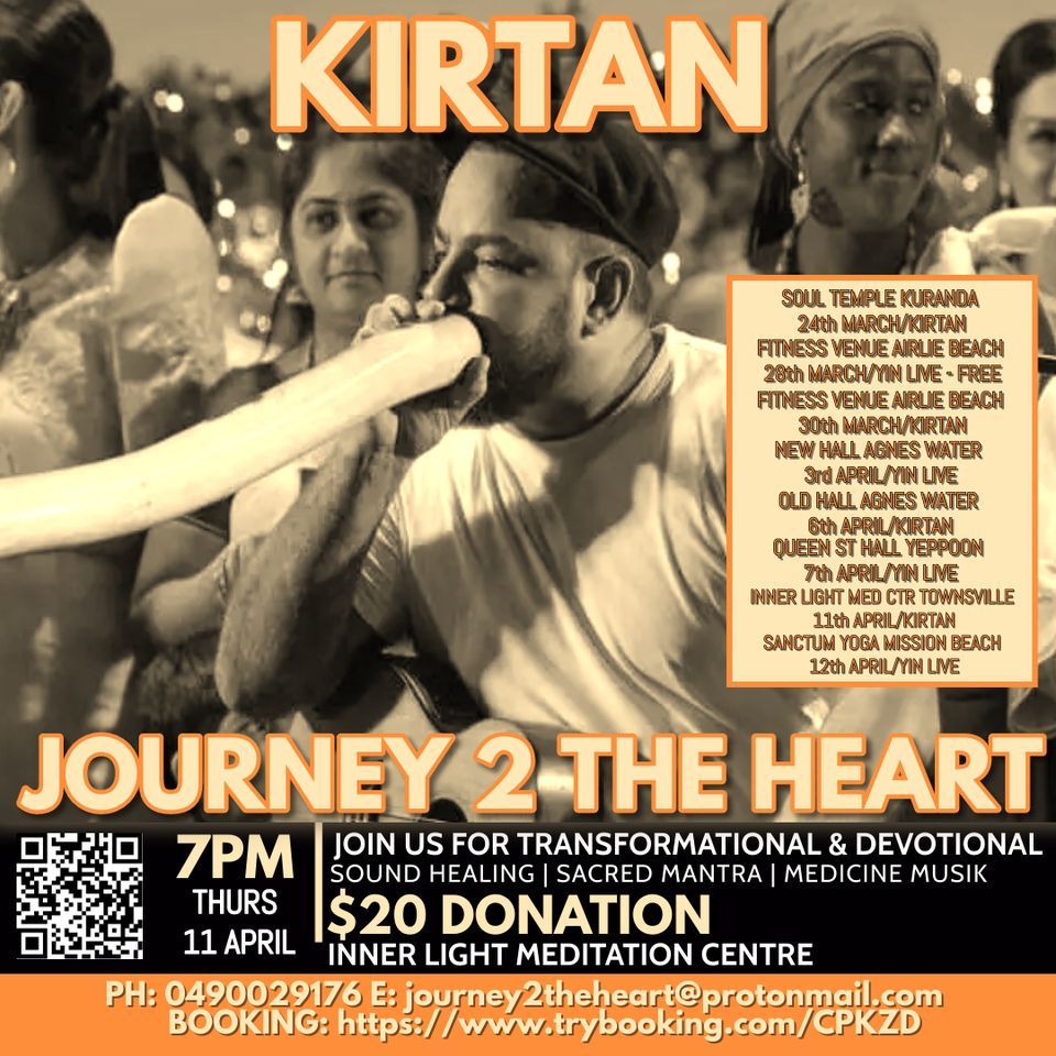 Kirtan - Journey to the Heart - facilitated by Adrian Thomas
