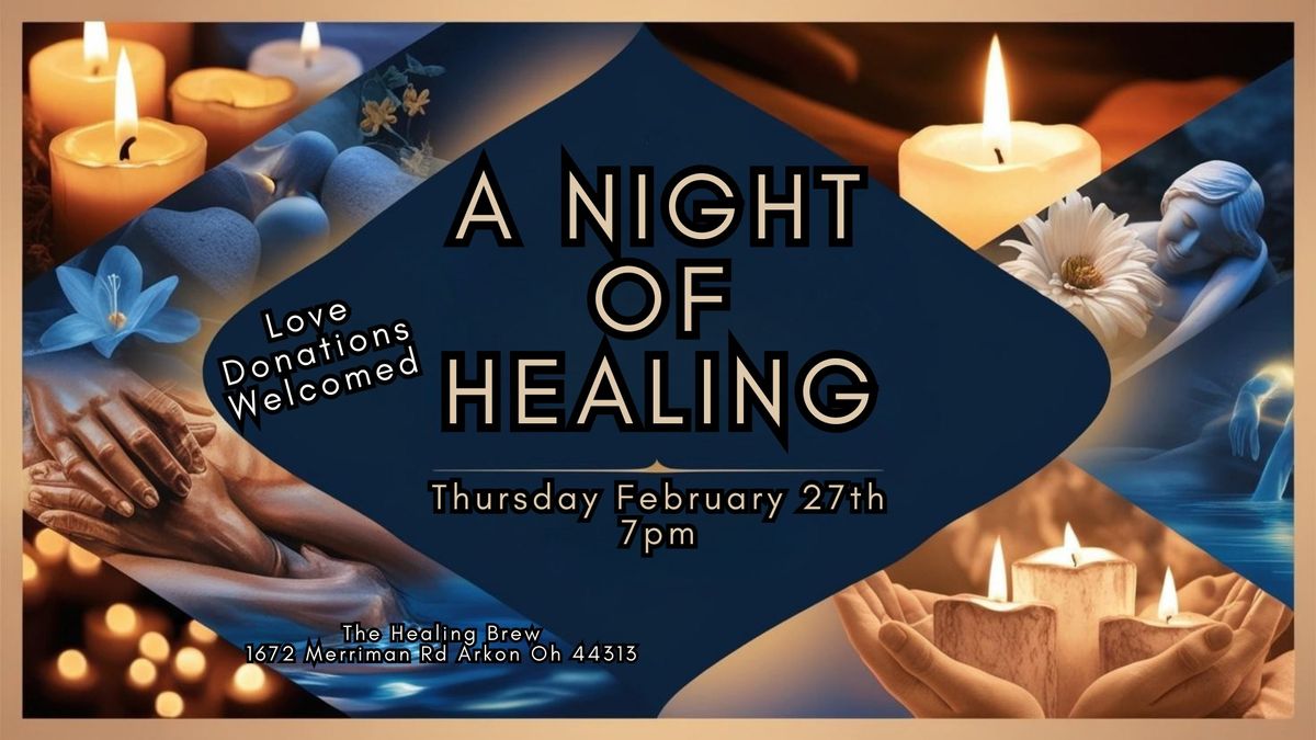 A Night of Healing