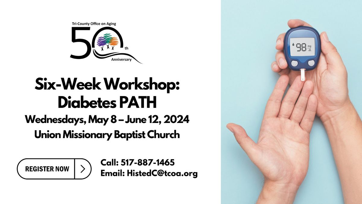 Diabetes PATH: Free Six Week Workshop