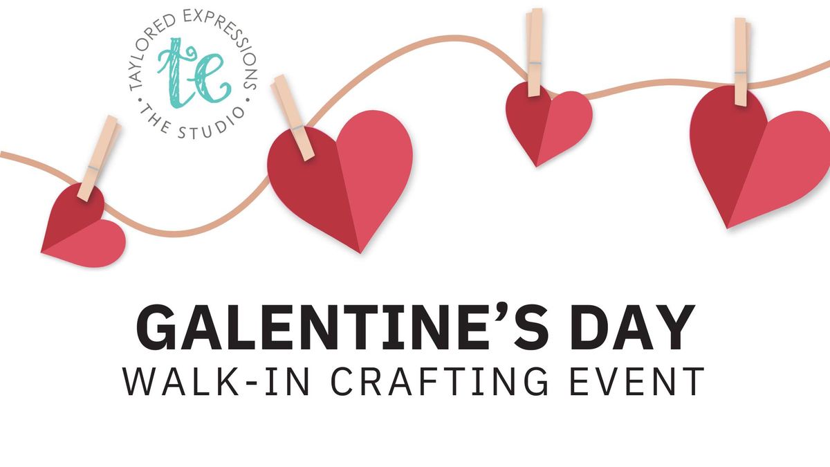 Galentine's Day Walk-In Card Crafting! 