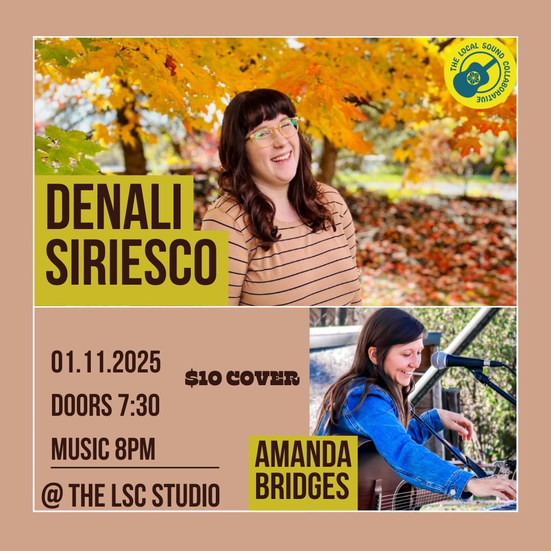 Denali Siriesco & Amanda Bridges @ The LSC Studio