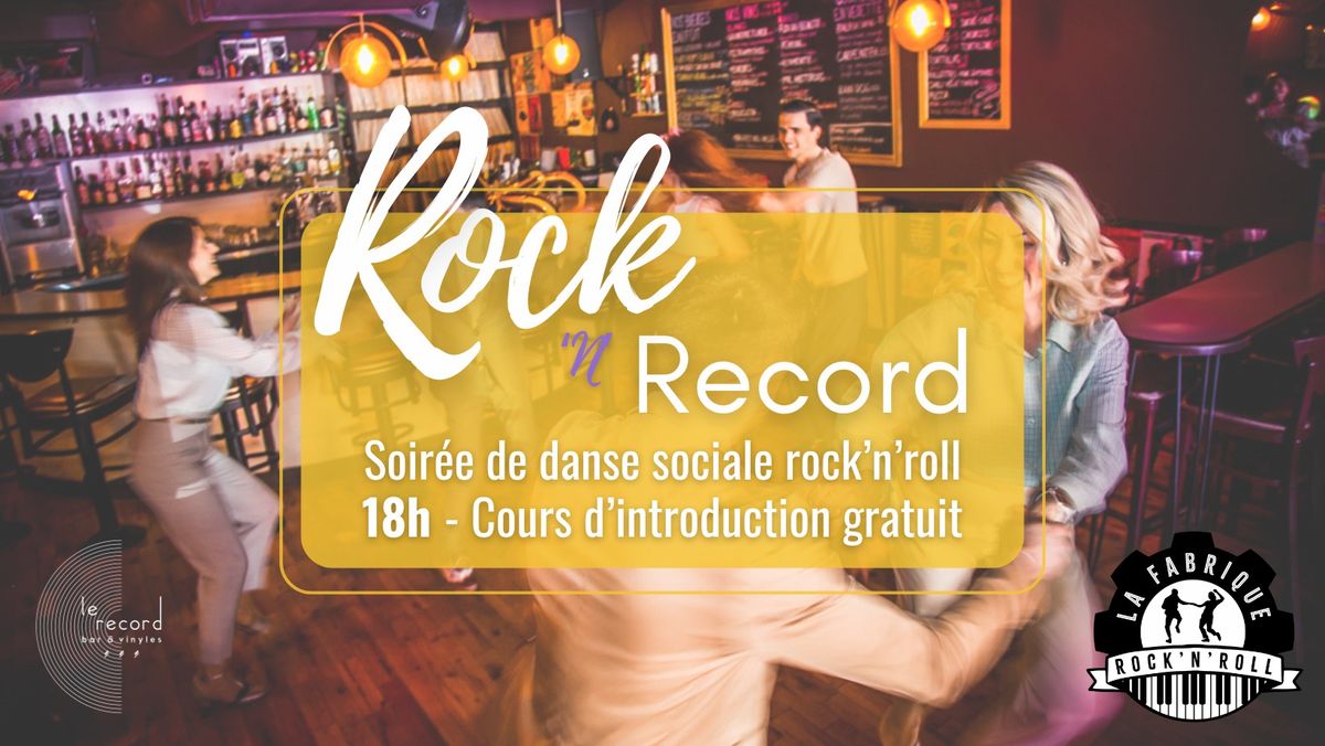 Rock'n'Record - Soir\u00e9e de danse sociale