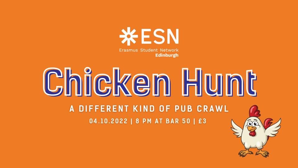 ESN Edinburgh Chicken Hunt