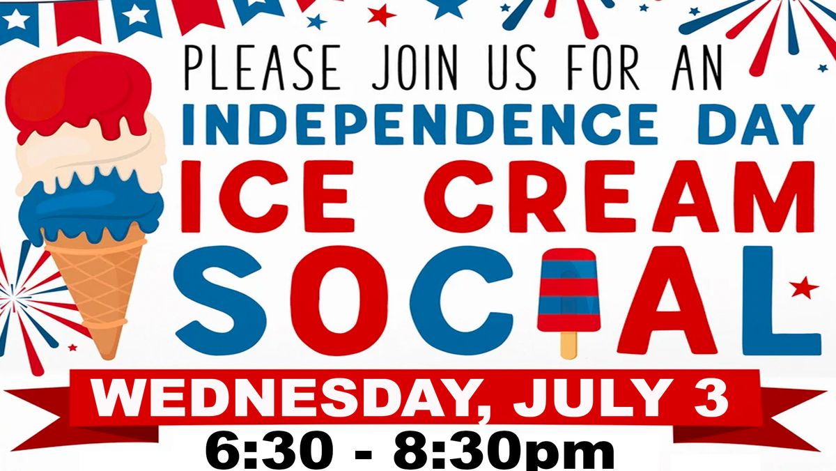 Independence Day Community Party - Fireworks - Ice Cream