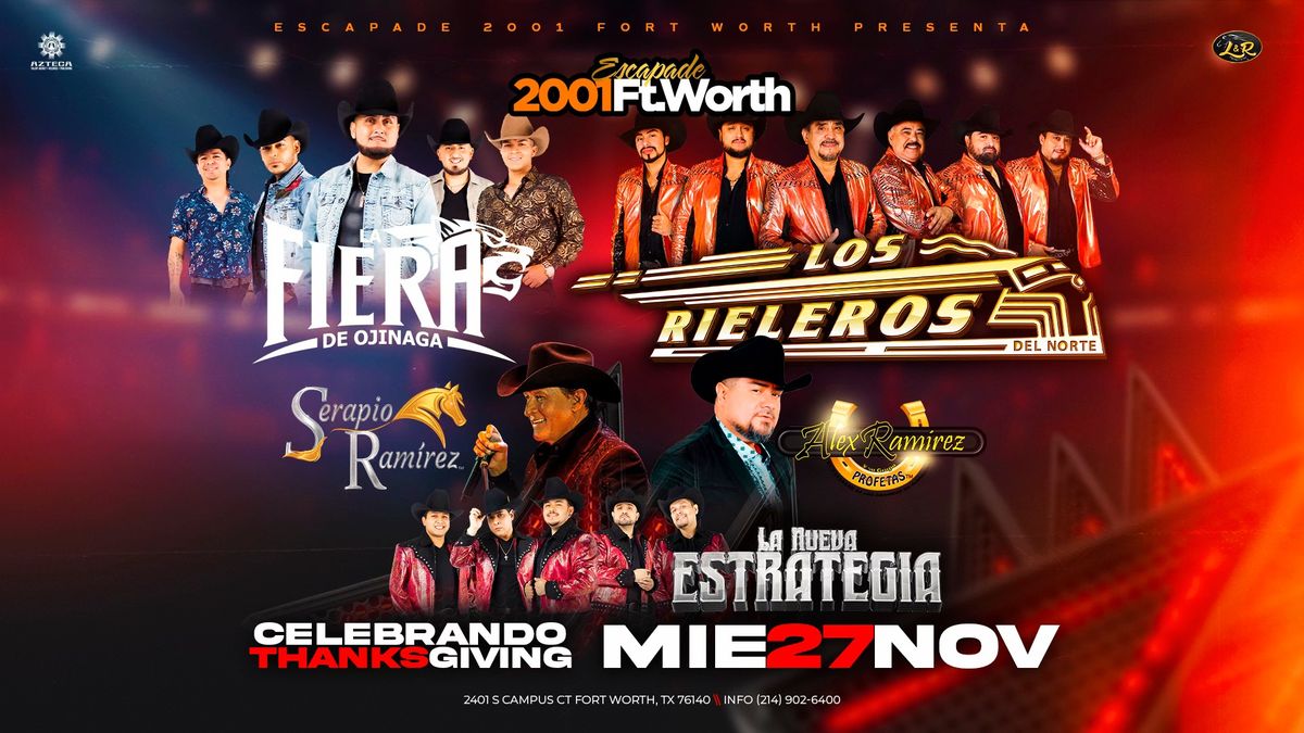 CELEBRANDO THANKSGIVING - LA FIERA DE OJINAGA -  LOS RIELEROS - SERAPIO RAMIREZ - ALEX RAMIREZ