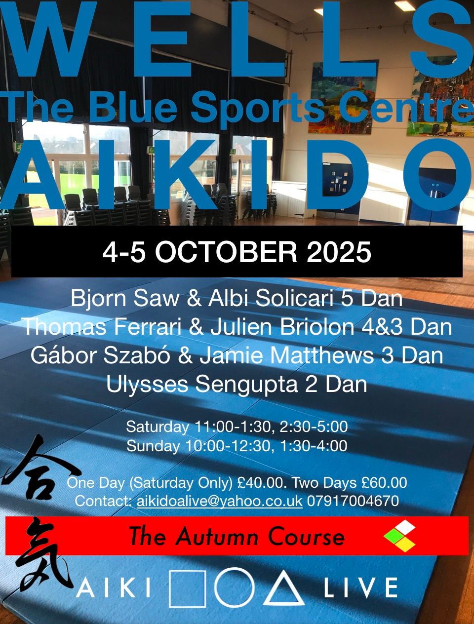 Aikido Alive U.K. \u2013Autumn Reunion. 