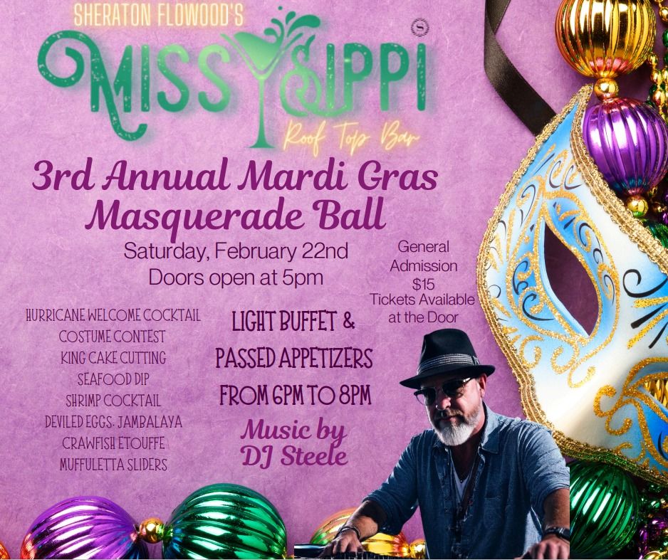 3rd Annual Mardi Gras Masquerade Ball with DJ Steele at the Sheraton Flowood