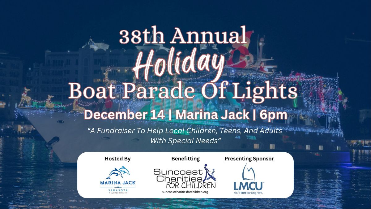 38th Annual Holiday Boat Parade Of Lights 