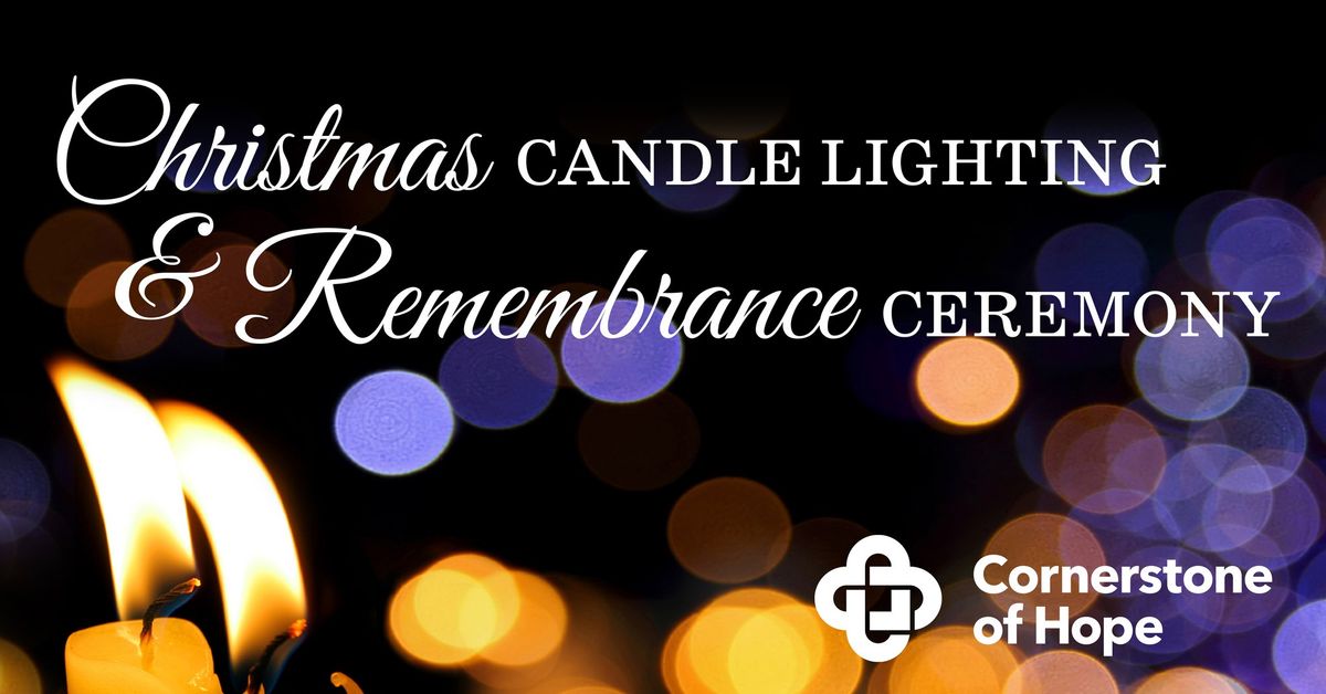 Christmas Candle Lighting & Remembrance Ceremony