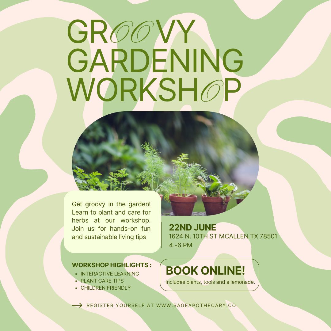 Groovy Garden Gardening Workshop