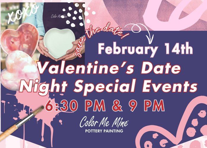 Valentine's Date Night Special