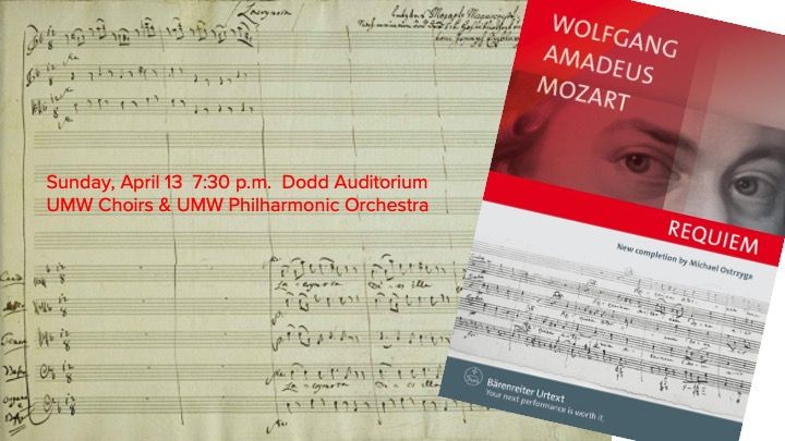 UMW Choirs and UMW Philharmonic:  Mozart's REQUIEM, K. 626