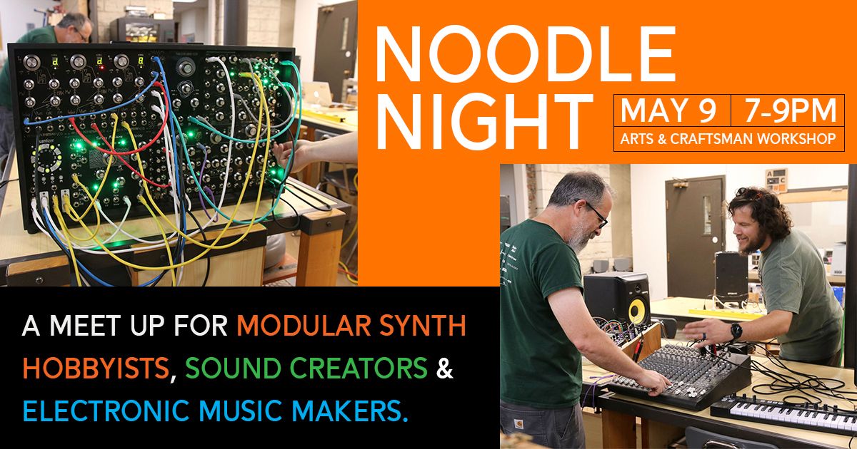 Noodle Night | Synth Music Meet-Up