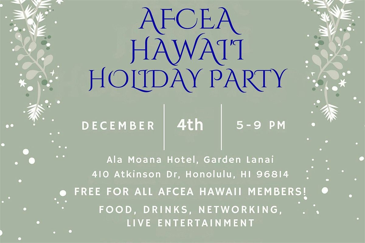 AFCEA-Hawai\u2018i Annual Holiday Party
