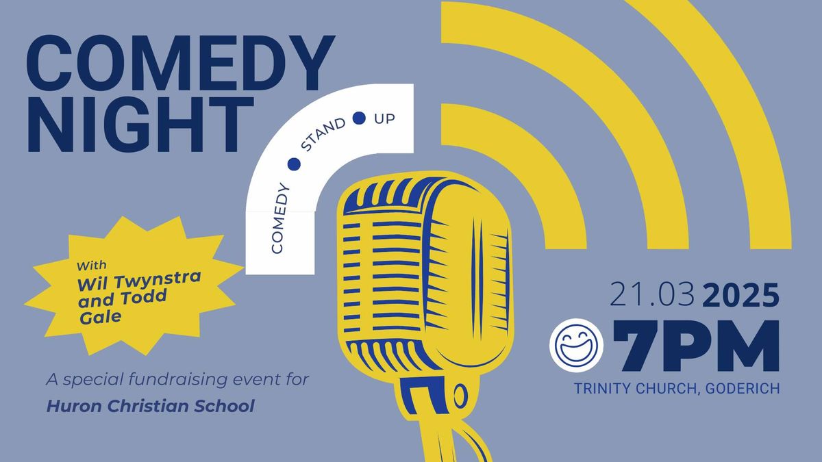 Huron Christian School presents....Comedy Night!