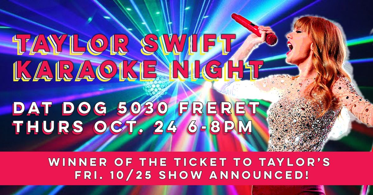 Taylor Swift Karaoke Night \/\/ Drawing for the Friday 10\/25 Concert Ticket Raffle