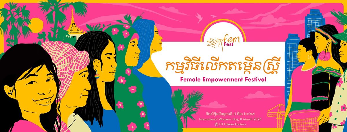 \ud83c\udf89 Fem Fest 2025 - International Women's Day\ud83c\udf89