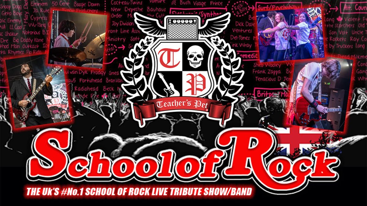 \ud83c\udfb8 School of Rock with Teachers Pet live