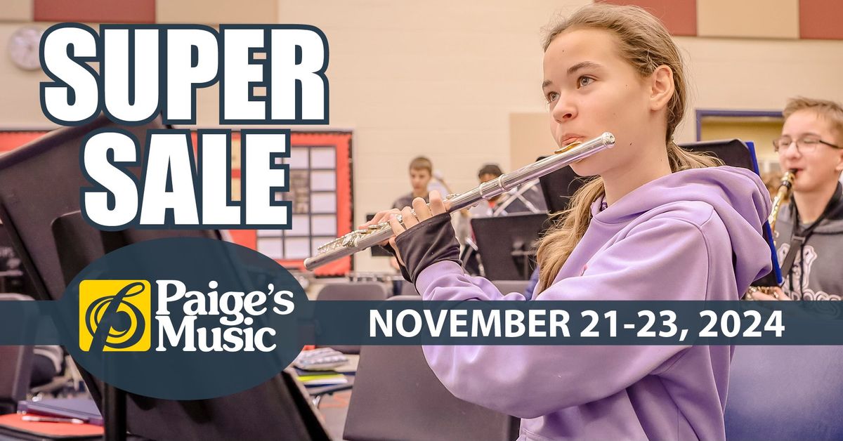 2024 Super Sale at Paige's Music!