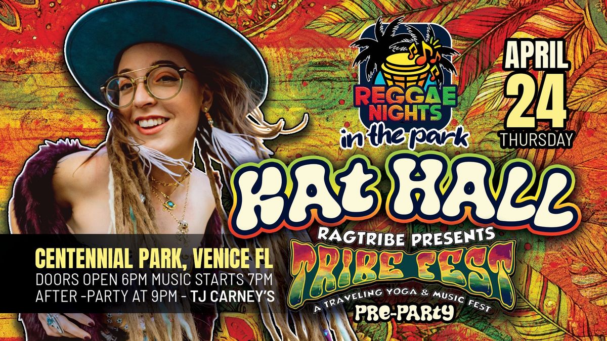 Reggae Nights in the Park w\/ Kat Hall - Tribe Fest Pre-Party