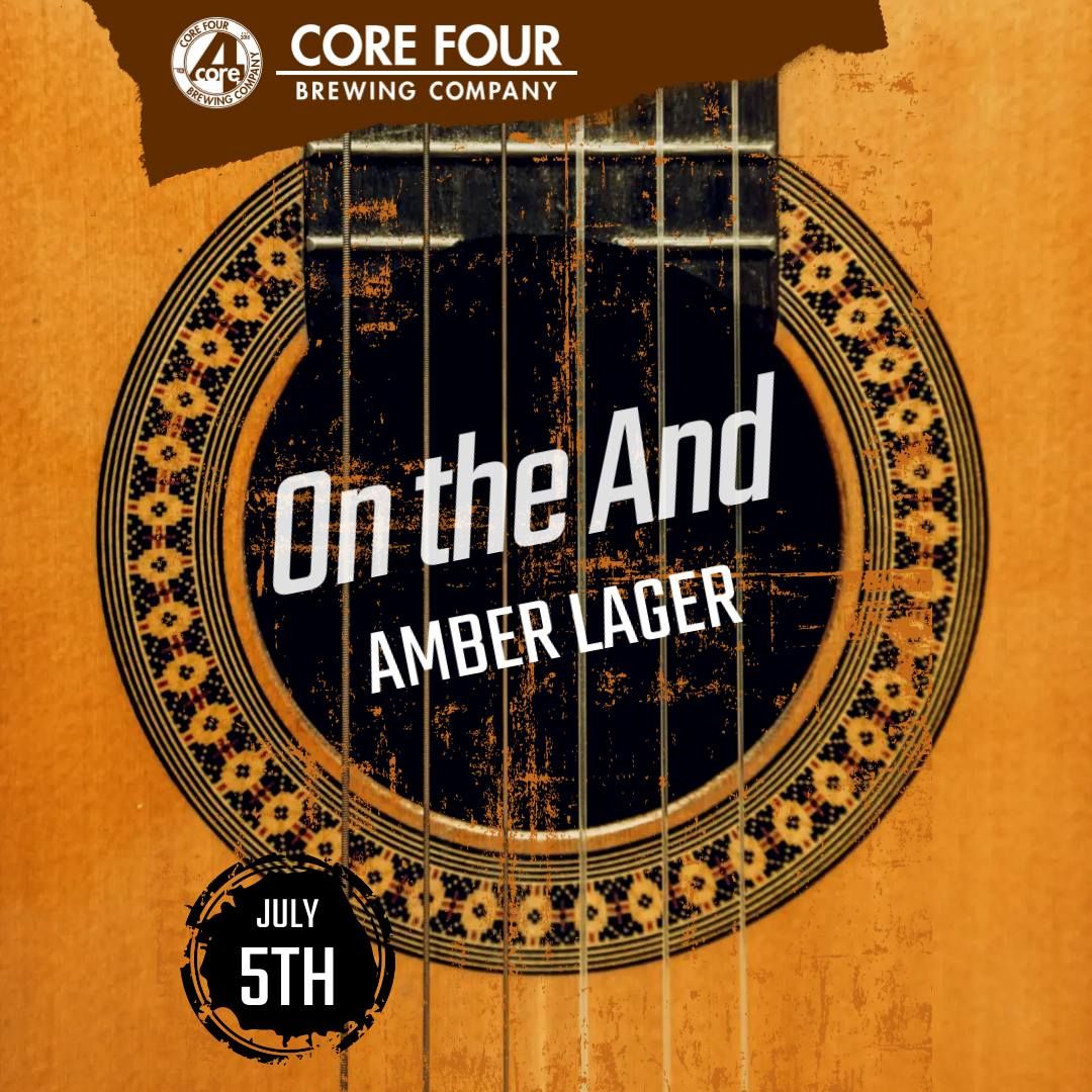 On the And - Amber Lager release