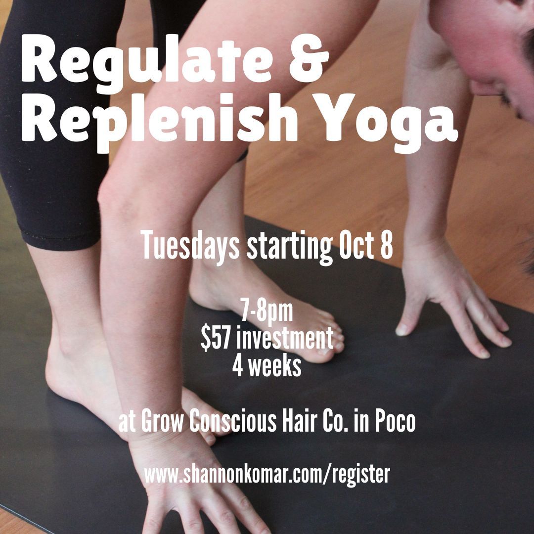 Regulate & Replenish Yoga