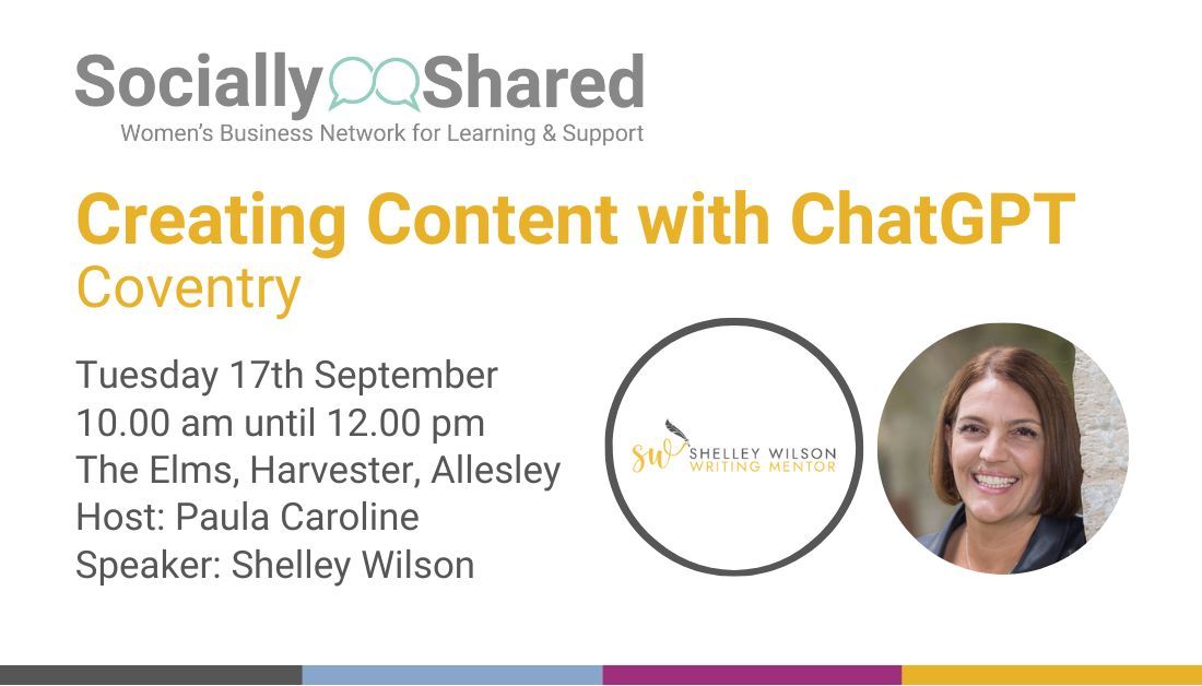 Socially Shared Coventry - Creating Content with ChatGPT