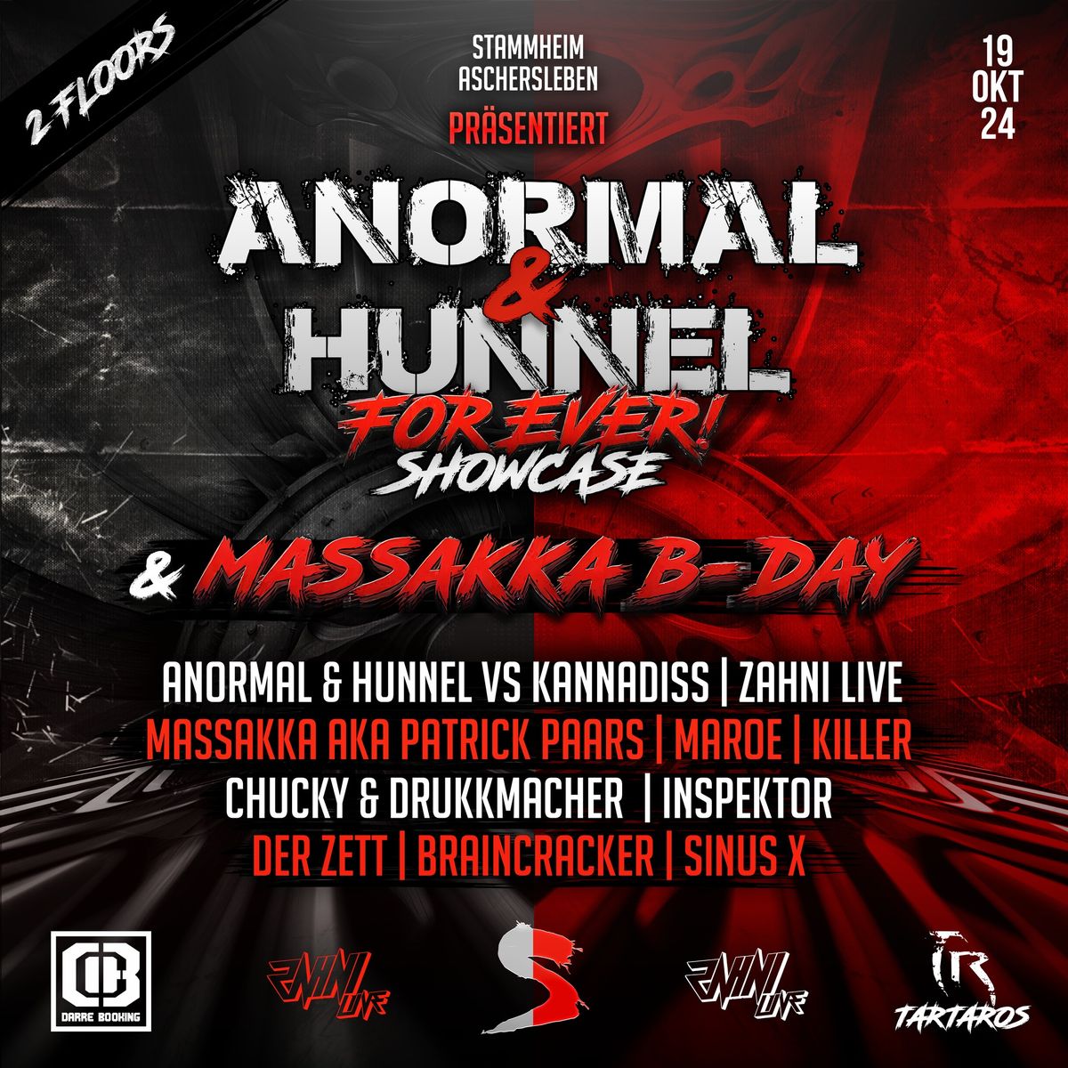 Anormal & Hunnel forever Showcase & Massakka B-Day