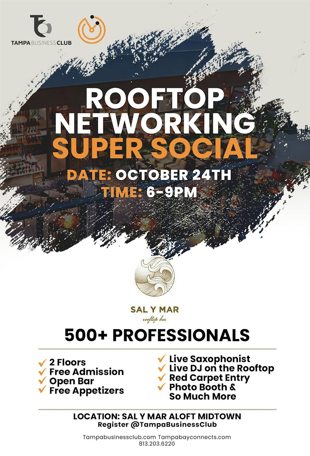 ANNUAL NETWORKING SUPER SOCIAL! Open Bar, Celebrities, 500+ Entrepreneurs