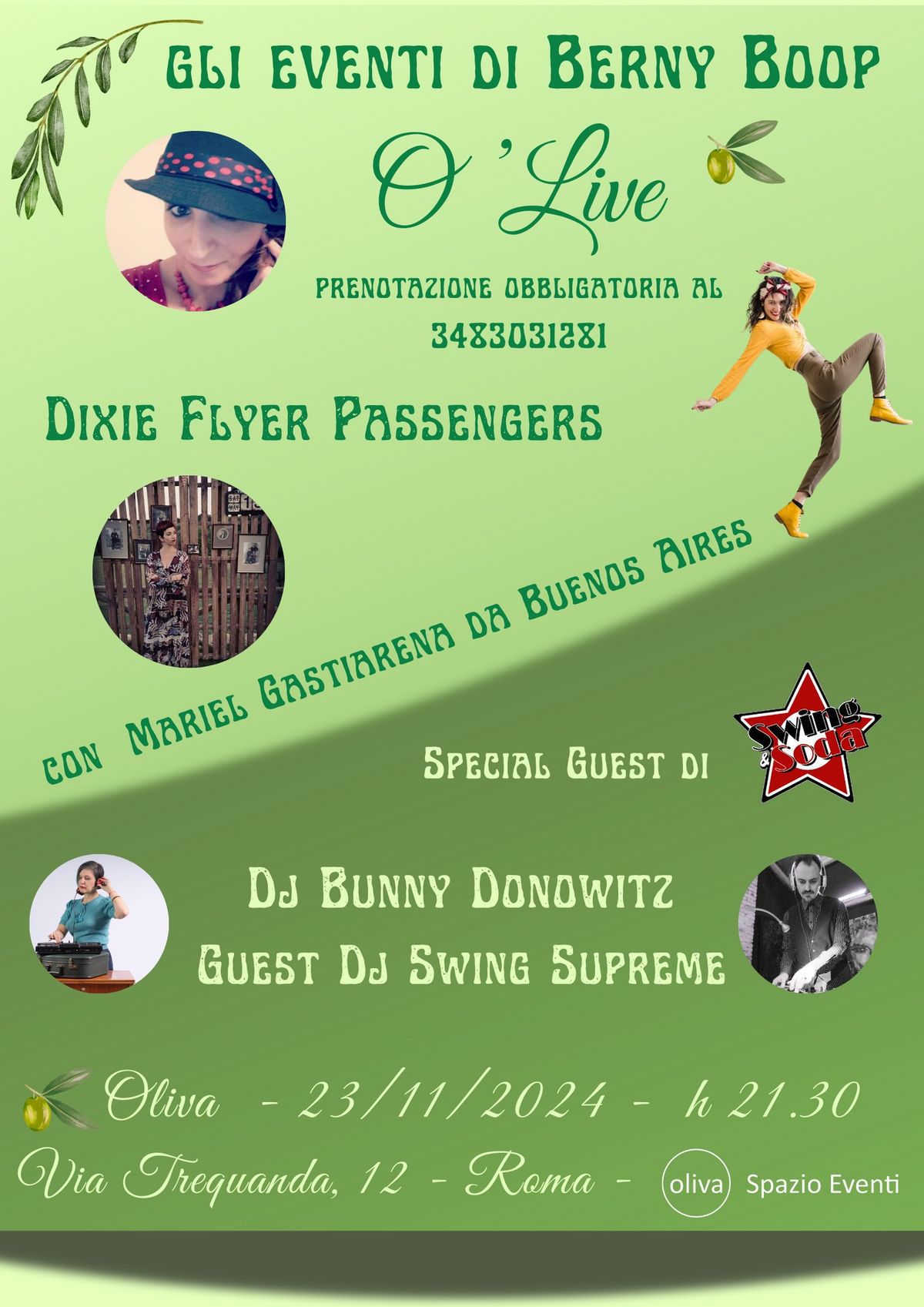 O'LIVE - DIXIE FLYER PASSENGER  + DOPPIO DJ SET