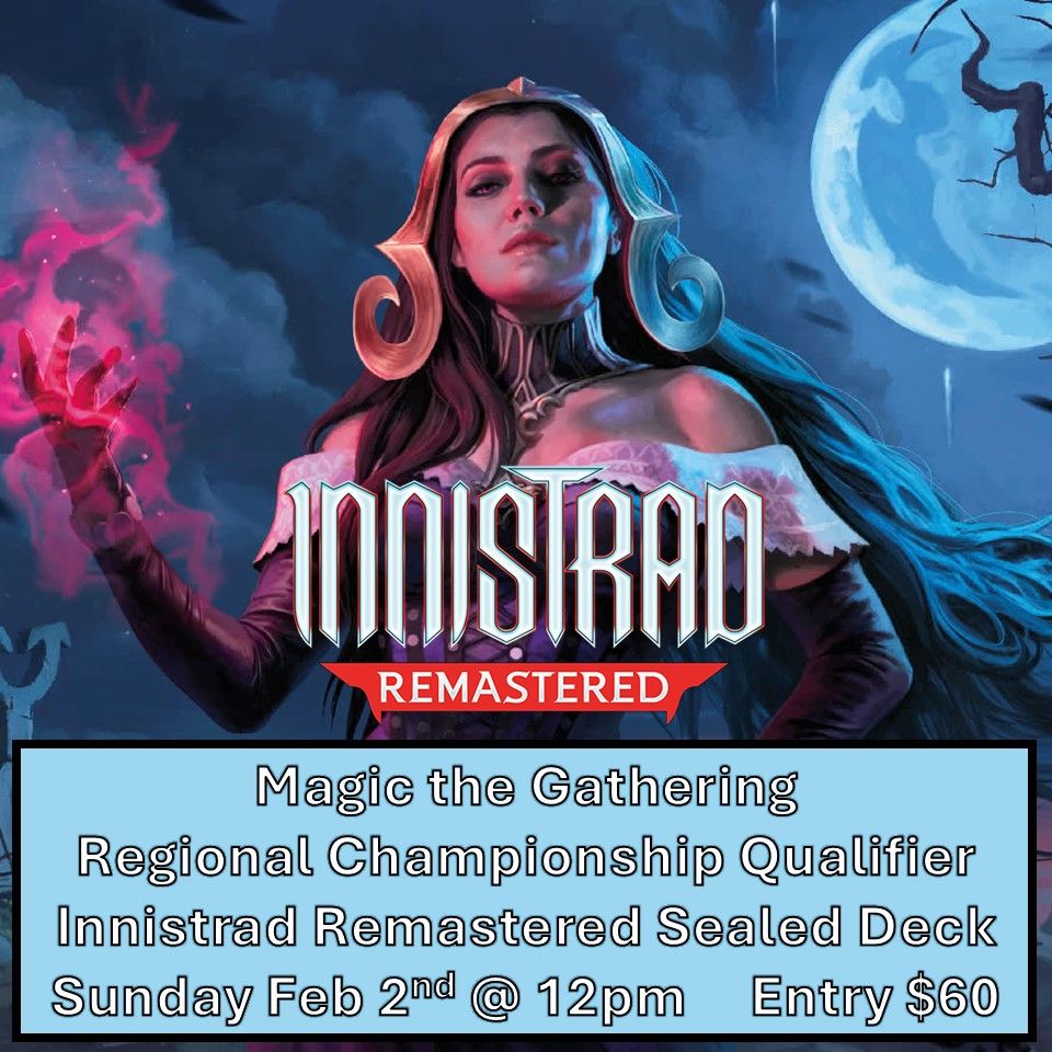 MTG Innistrad Remastered Sealed $400+ Regional Championship Qualifier