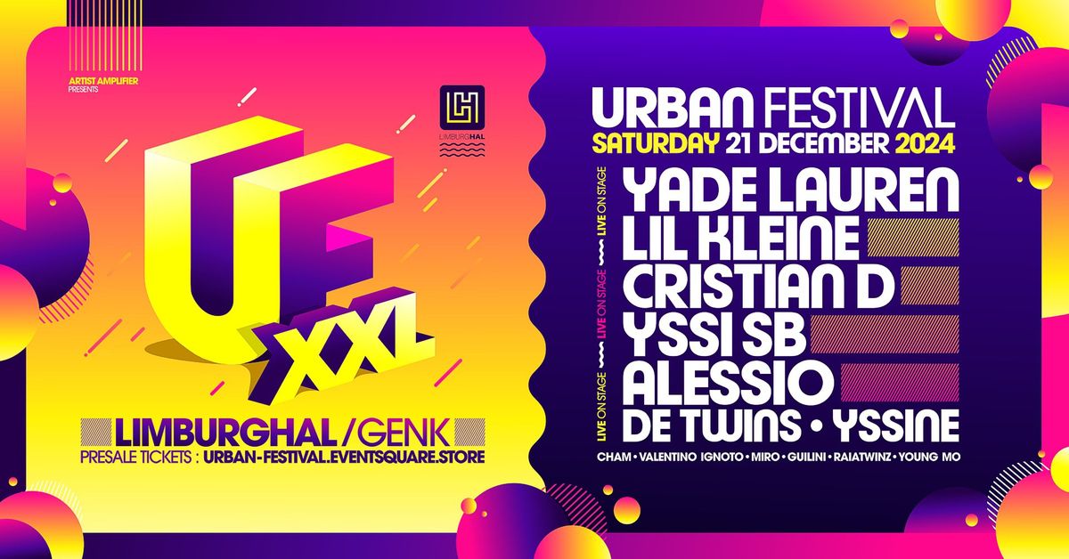 Urban Festival XXL I Limburghal Genk I 21.12.24