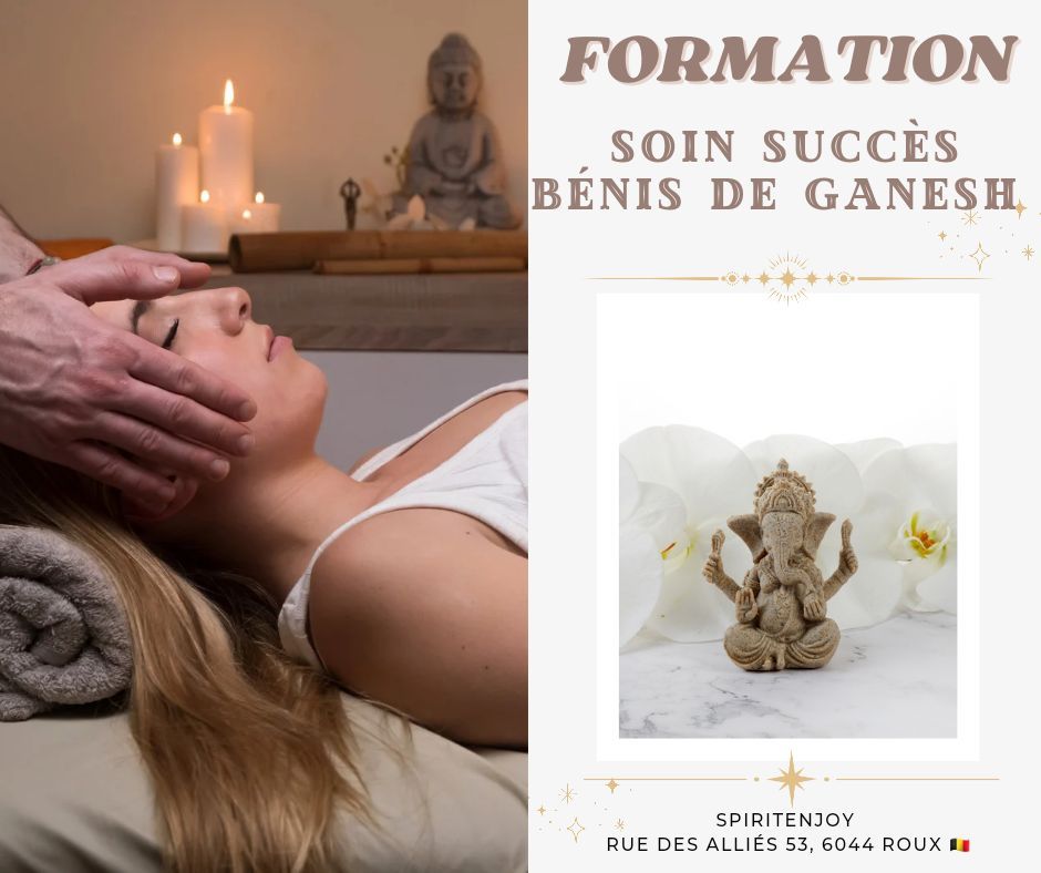 Formation Soin Succ\u00e8s B\u00e9nis de Ganesh 