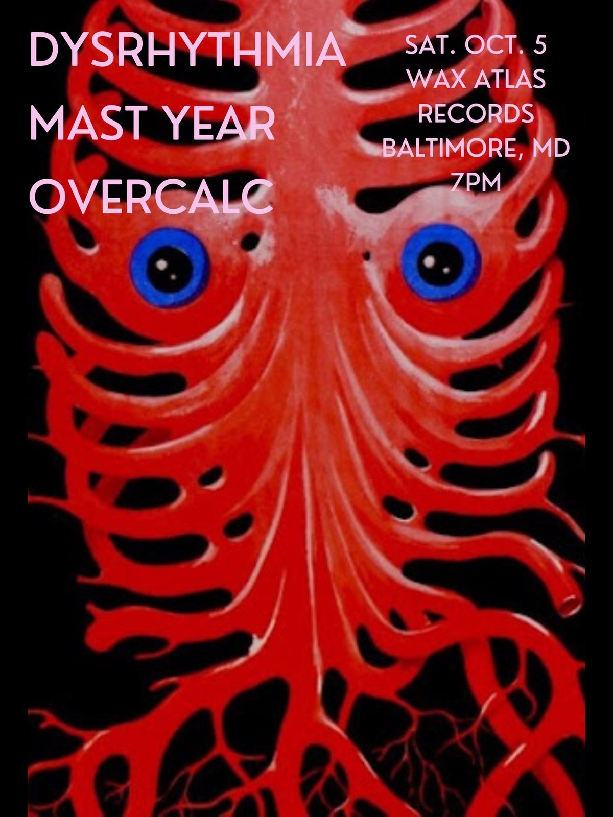 Dysrhythmia \/ Mast Year \/ Overcalc ~ progressive metal & heavy night!