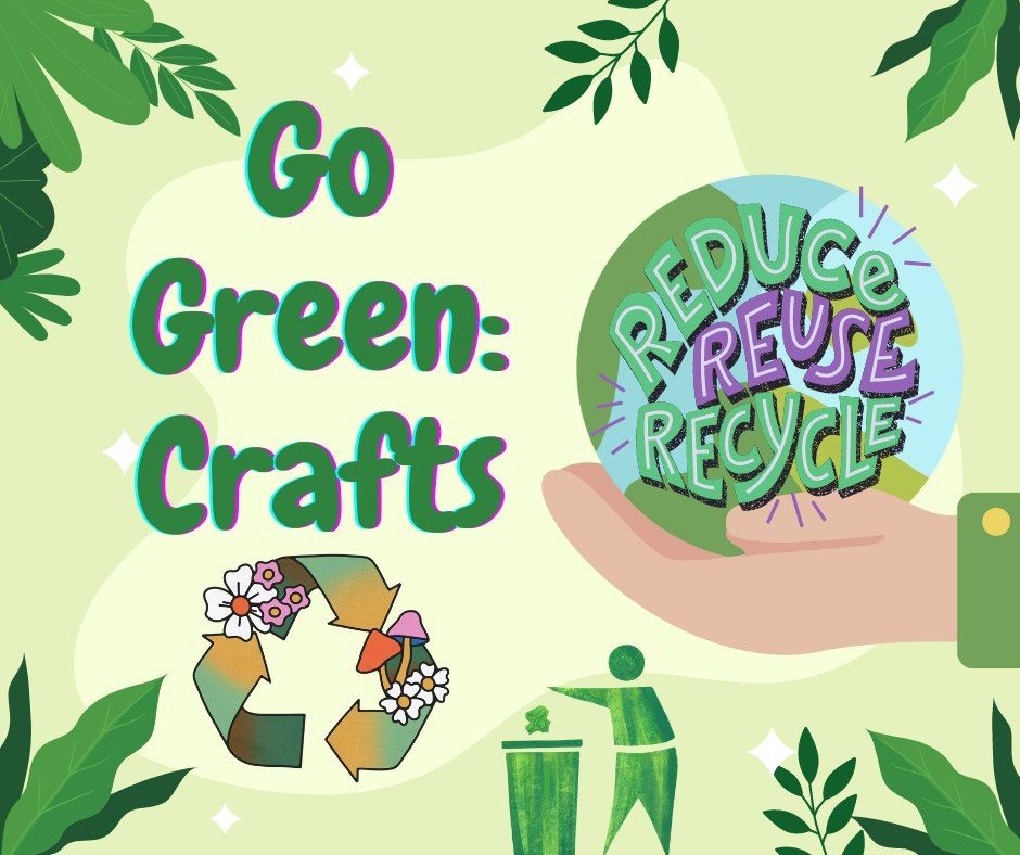 Summer Reading Program: Go Green Crafts