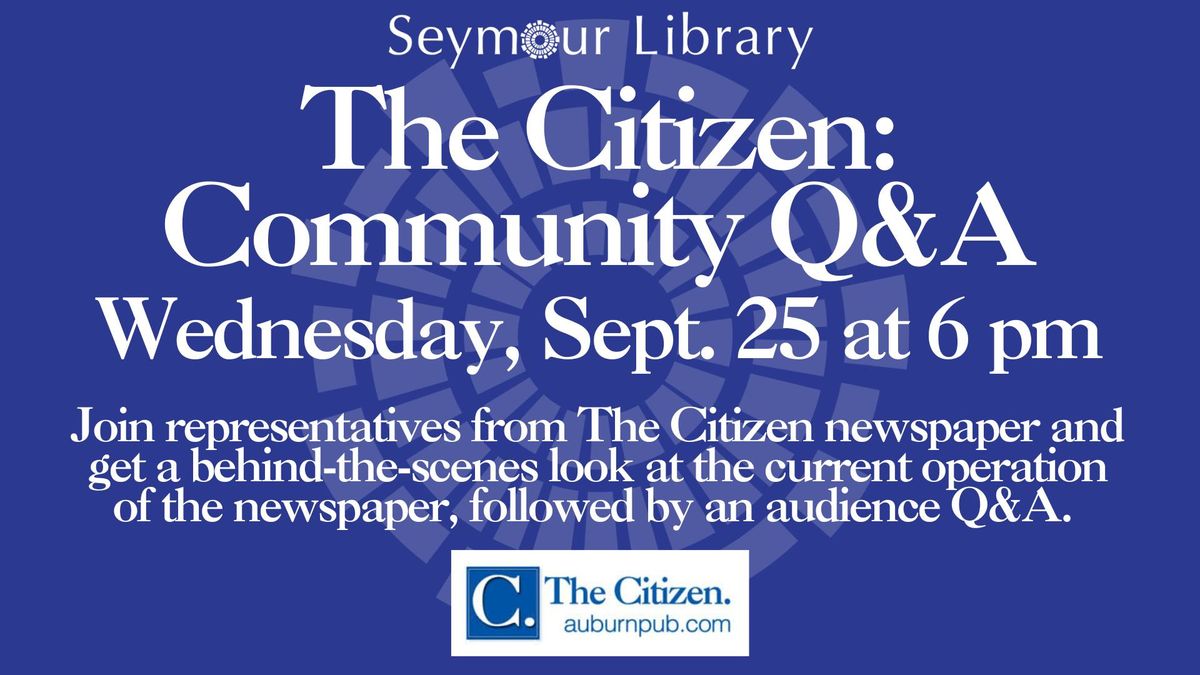 The Citizen: Community Q&A