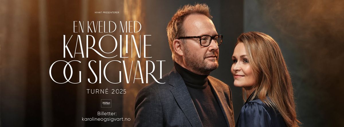 En kveld med Karoline og Sigvart