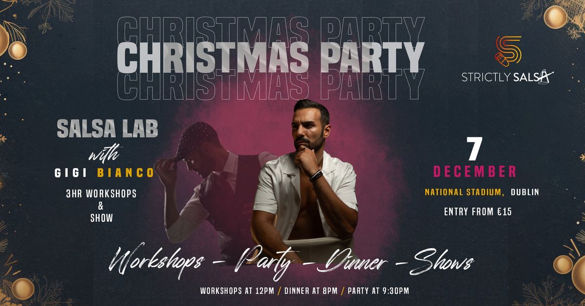 Salsa Christmas Party 2024 - Workshops, Dinner, Party & Shows with International Artist