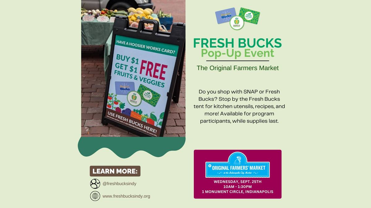 Fresh Bucks @ The Original Farmers Market