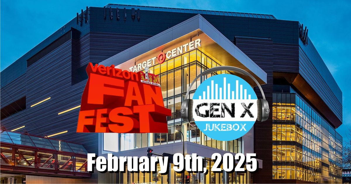 Gen X Jukebox LIVE at Verizon Super Bowl Fan Fest