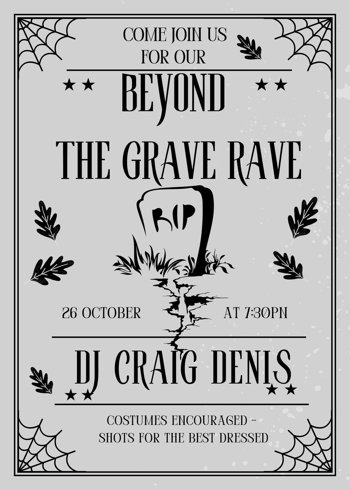 Beyond The Grave Rave