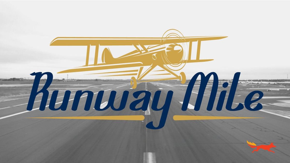 The Runway Mile 