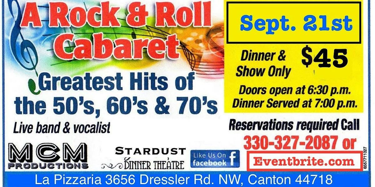 A Rock & Roll Cabaret: A Tribute to The 50s, 60s & 70s