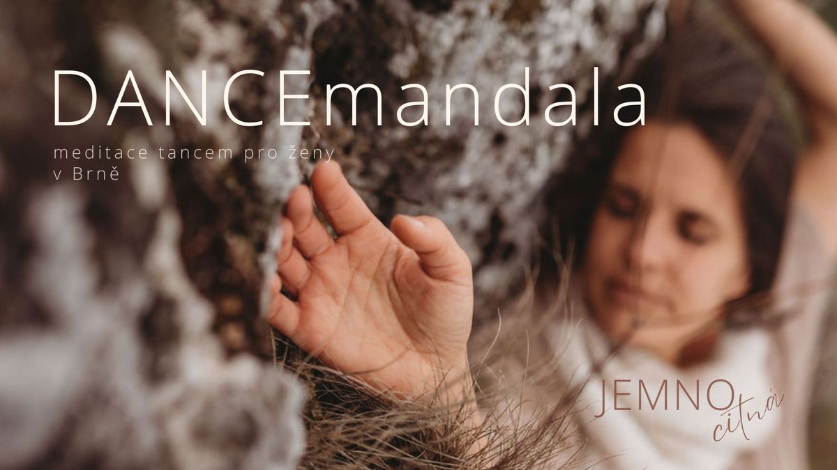 DANCEmandala | JEMNOcitn\u00e1 (Brno)