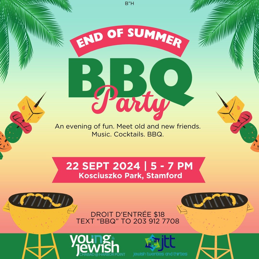 End of Summer BBQ Party