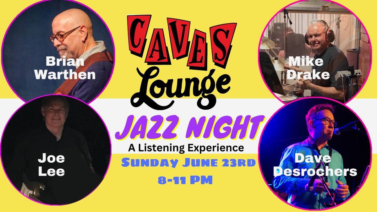 Caves Lounge Jazz Night: A listening experience 