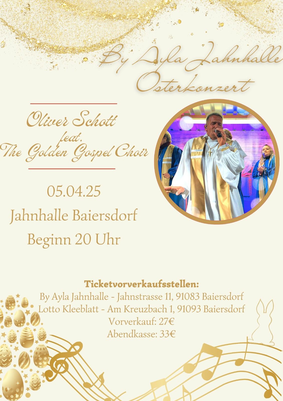 Osterkonzert von Oliver Schott feat. The Golden Gospel Choir in der Jahnhalle Baiersdorf 